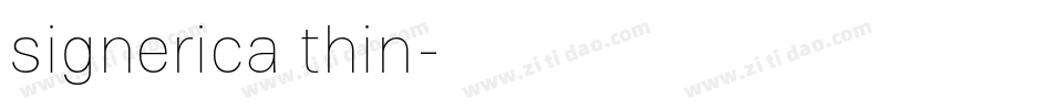 signerica thin字体转换